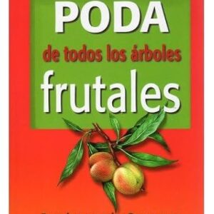Guía completa de poda de árboles frutales