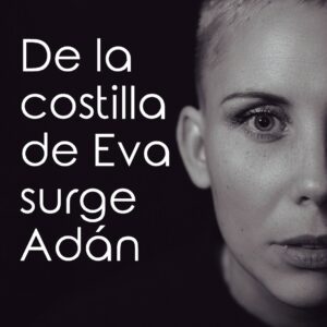 De la costilla de Eva surge Adán - Libro en tapa blanda
