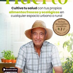 Aquí Tu Huerto: Guía para cultivar ecológico en ciudad