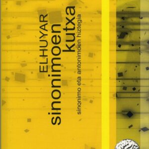Sinonimoen Kutxa: Diccionario de sinónimos y antónimos en euskera