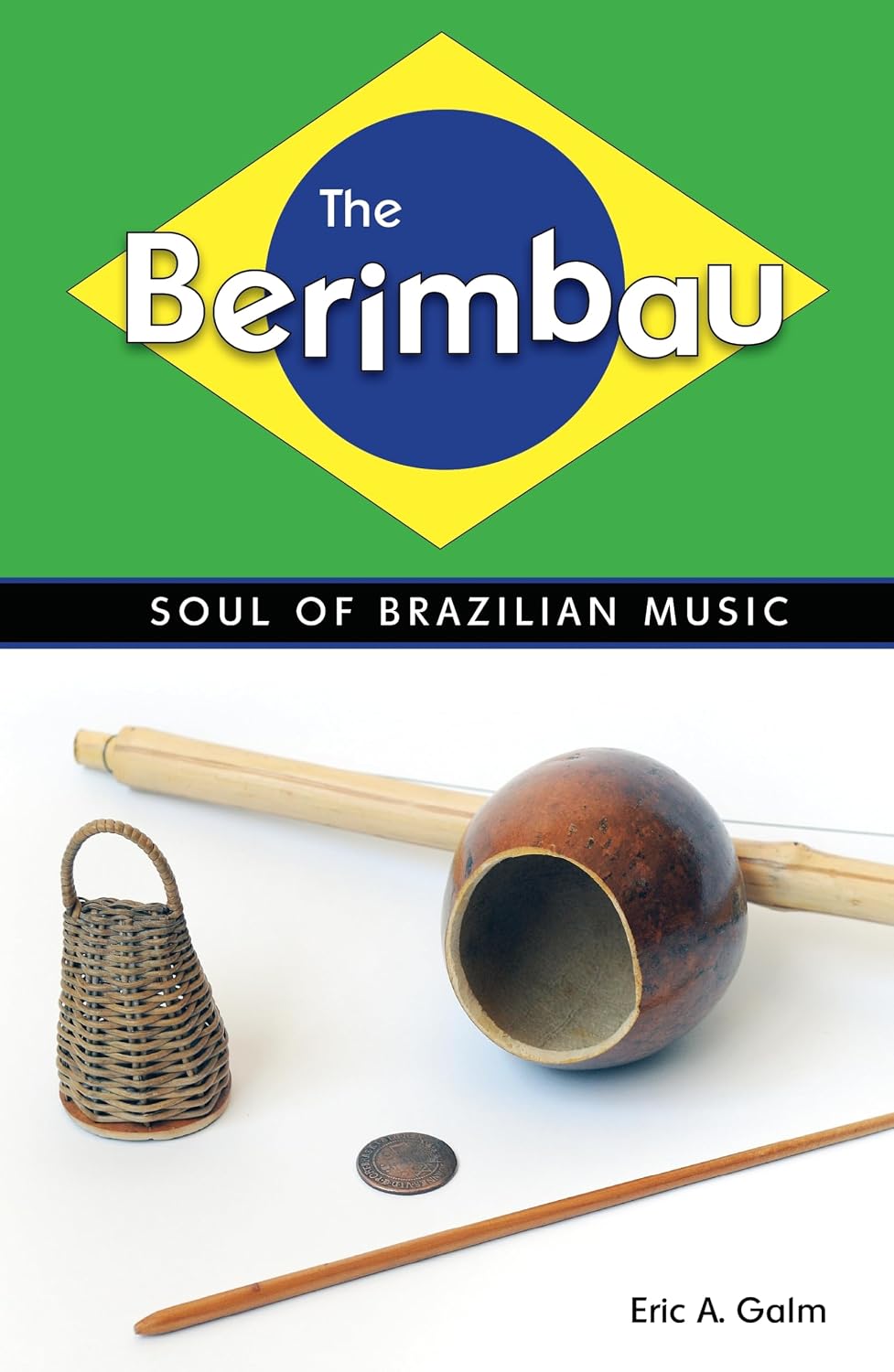 Berimbau: El alma de la música brasileña